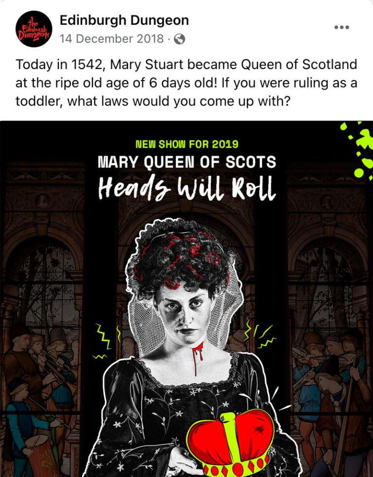 A screenshot of a social media post saying: Today in 1542, Mary Stuart became Queen of Scotland at the ripe old age of 6 days old! If you were ruling as a toddler, what laws would you come up with? Below, there is a graphic of Mary.