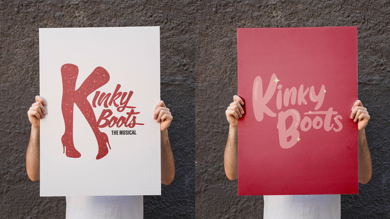 Both routes of the Kinky Boots logo on a poster, side by side.